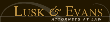 Lusk & Evans - Attorneys at Law